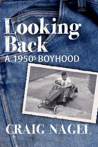 Looking Back - A 1950's Boyhood Cover